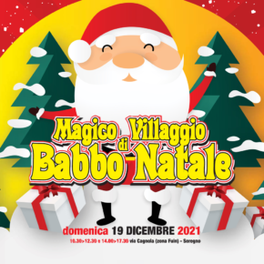 Il “Magico Villaggio di Babbo Natale” accende la “Campagna” Il “Magico Villaggio di Babbo Natale” accende la “Campagna”